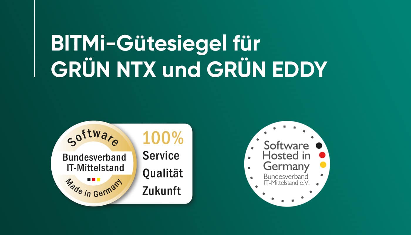 BITMI-Gütesiegel für GRÜN NTX und GRÜN EDDY